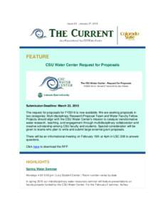 Issue XX - January 27, 2015  FEATURE CSU Water Center Request for Proposals  Submission Deadline: March 23, 2015