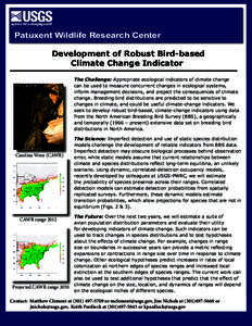Patuxent Wildlife Research Center Development of Robust Bird-based Climate Change Indicator Carolina Wren (CAWR)