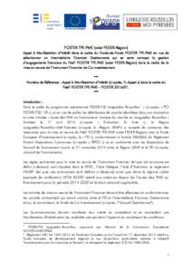 FOSTER TPE-PME (volet FEDER-Région) Appel à Manifestation d’Intérêt dans le cadre du Fonds-de-Fonds FOSTER TPE-PME en vue de sélectionner un Intermédiaire Financier Gestionnaire qui se verra octroyer la gestion d