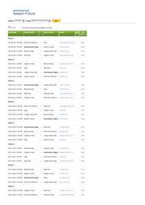 Weet-Bix MyCricket  Season Fixture  Season       Ladder