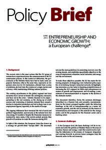 Policy Brief JUNE 2013 ENTREPRENEURSHIP AND ECONOMIC GROWTH: