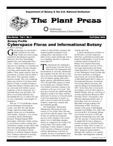 Department of Botany & the U.S. National Herbarium  The Plant Press New Series - Vol. 7 - No. 2  April-June 2004