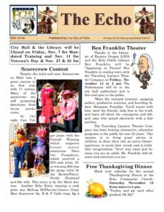 The Echo NOV 2014 Published by the City of Echo  City Hall & the Library will be