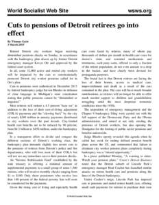 World Socialist Web Site  wsws.org Cuts to pensions of Detroit retirees go into effect