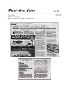 Birmingham News Client: Slice Market: Birmingham Topic: Reader seeks recipe for “amazing” pizza  Page 14