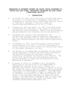 MEMORANDUM OF AGREEMENT BETWEEN THE UNITED STATES DEPARTMENT OF JUSTICE AND KING COUNTY, WASHINGTON CONCERNING THE KING COUNTY CORRECTIONAL FACILITY