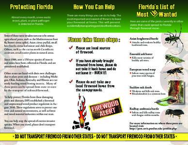 Protecting Florida  How You Can Help Almost every month, a new exotic insect, plant, or plant pathogen