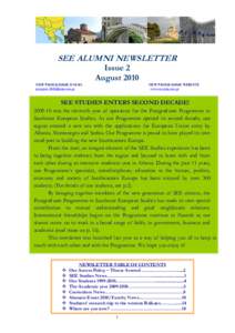 SEE ALUMNI NEWSLETTER Issue 2 August 2010 NEW PROGRAMME E-MAIL [removed]