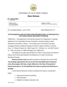 D EP AR T M ENT OF T H E AT T O R N EY G ENER AL  News Release NEIL ABERCROMBIE GOVERNOR _________________________________________________________________________________________________________