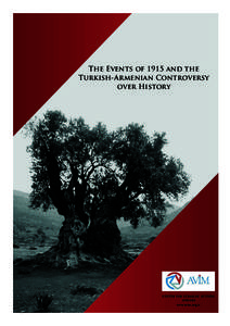 The Events of 1915 and the Turkish-Armenian Controversy over History CENTER FOR EURASIAN STUDIES ANKARA