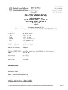 SCOPE OF ACCREDITATION Deibel Laboratories, Inc DEIBEL LABORATORIES CANADA, INC 2053 Williams Parkway East, Suite 36 Brampton, ON L6S 5T4