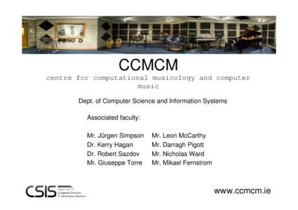 CCMCM centre for computational musicology and computer music