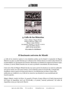 ASTIBERRI  3, Calle de los Misterios Guión y dibujos: Shigeru Mizuki Astiberri Ediciones. Bilbao, 2011 Blanco y negro. Rústica