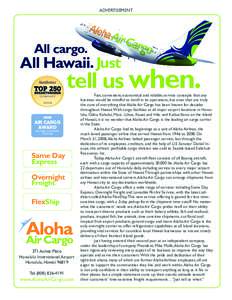 Aloha Airlines / Aloha Air Cargo / Honolulu International Airport / Aloha / Cargo airline / Honolulu / Island Air / Mid Pacific Air / Transport / Aviation / Hawaii