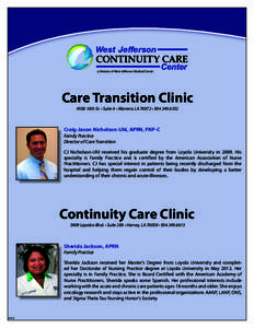 a Division of West Jefferson Medical Center  Care Transition Clinic 4500 10th St. • Suite A • Marrero, LA 70072 • [removed]Craig-Jason Nicholson-Uhl, APRN, FNP-C