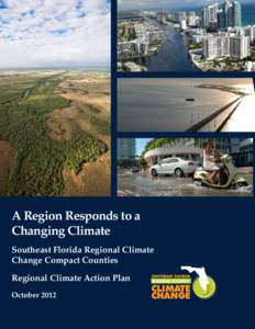 Geography of Florida / Climatology / Climate change / Florida / South Florida / Climate change adaptation / Global warming / Miami-Dade County /  Florida / Kristin Jacobs / Coastal Risk Consulting