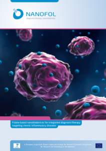 NANOFOL diagnosis/therapy nanobiodevice Folate-based nanobiodevices for integrated diagnosis/therapy targeting chronic inflammatory diseases