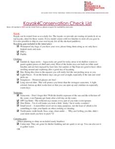 KRI ISLAND I WEST PAPUA I INDONESIA I WWW.STICHTING-RARCC.ORG I WWW.KAYAK4CONSERVATION.COM WWW.KAYAK4CONSERVATI Kayak4Conservation Check List Note: All marked in RED can be rental from om us, please enquire for availabil