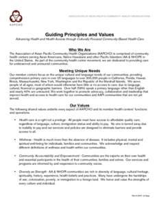    Guiding Principles and Values Advancing Health and Health Access through Culturally-Focused Community-Based Health Care 	
  