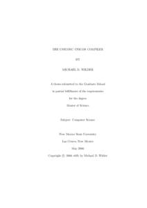 THE UNICONC UNICON COMPILER BY MICHAEL D. WILDER A thesis submitted to the Graduate School in partial fulfillment of the requirements