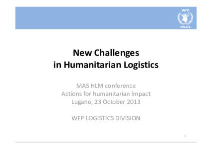 Economy / Business / Logistics / Humanitarian Logistics / World Food Programme / Supply chain