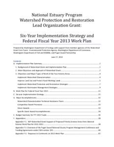 Six-Year Implementation Strategy and Federal Fiscal Year 2013 Work Plan | National Estuary Program (NEP) Watershed Protection and Restoration Lead Organization Grant | Washington State Department of Ecology