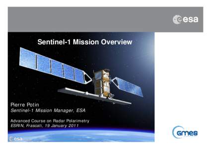 Microsoft PowerPoint - Sentinel-1 overview - Course on Radar Polarimetry 2011.ppt
