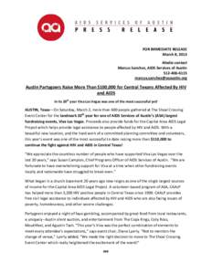 FOR IMMEDIATE RELEASE March 8, 2013 Media contact Marcus Sanchez, AIDS Services of Austin 