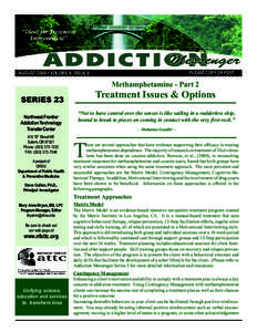 PLEASE COPY OR POST  AUGUST 2006 • VOLUME 9, ISSUE 8 Methamphetamine - Part 2