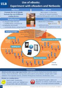 Use of eBooks: Experiment with eReaders and Netbooks Objectives Target users