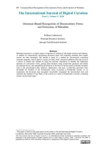 148 Grammar-Based Recognition of Documentary Forms and Extraction of Metadata  The International Journal of Digital Curation Issue 1, Volume 5 | 2010  Grammar-Based Recognition of Documentary Forms