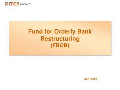 Fund for Orderly Bank Restructuring (FROB)