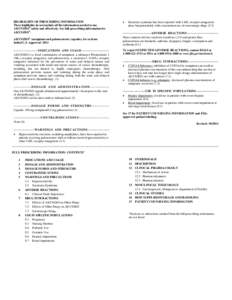 HIGHLIGHTS OF PRESCRIBING INFORMATION These highlights do not include all the information needed to use AKYNZEO® safely and effectively. See full prescribing information for AKYNZEO®. ®