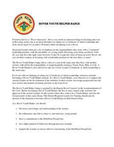 ROVER YOUTH HELPER BADGE  Formerly known as 