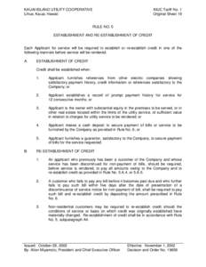 KAUAI ISLAND UTILITY COOPERATIVE Lihue, Kauai, Hawaii KIUC Tariff No. 1 Original Sheet 19 RULE NO. 5
