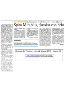 Corriere del Trentino - giovedì 8 luglio[removed]pagina 14 ritaglio di stampa a uso esclusivo degli abbonati – non riproducibile www.rassegnastampatrentina.it © Studio Pegaso Multimedia 