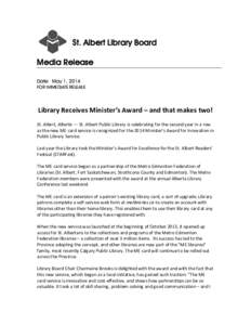 St. Albert Library Board Media Release Date: May 1, 2014 FOR IMMEDIATE RELEASE