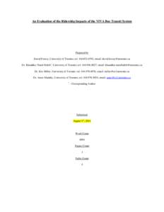 An Evaluation of the Ridership Impacts of the VIVA Bus Transit System  Prepared by David Forsey, University of Toronto; tel: , email:  Dr. Khandker Nurul Habib*, University of Toronto;