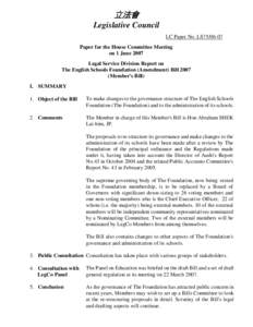 Legislative Council of Hong Kong / Consultation Document on the Methods for Selecting the Chief Executive and for Forming the LegCo / Democratic development in Hong Kong / Politics of Hong Kong / Hong Kong / English Schools Foundation