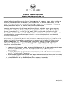 Americans with Disabilities Act / Audiology / Hearing impairment / Section 504 of the Rehabilitation Act / Disability / Hearing aid / Cochlear implant / Reasonable accommodation / Medicine / Health / Otology