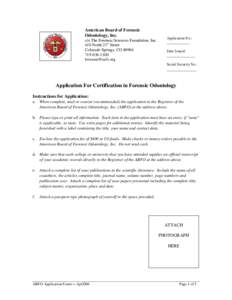 American Board of Forensic Odontology, Inc. c/o The Forensic Sciences Foundation, Inc. 410 North 21st Street Colorado Springs, CO[removed]1100