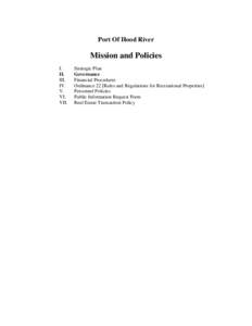 Port Of Hood River  Mission and Policies I. II. III.