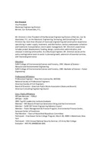 Kris Dimmick Vice President Municipal Engineering Division Bernier, Carr & Associates, P.C.,  Mr. Dimmick is Vice President of the Municipal Engineering Division of Bernier, Carr &