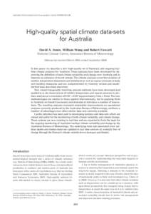 Australian Meteorological and Oceanographic Journal[removed]248  High-quality spatial climate data-sets for Australia David A. Jones, William Wang and Robert Fawcett National Climate Centre, Australian Bureau of Me