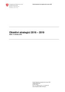 Obiettivi strategici 2016 – 2019