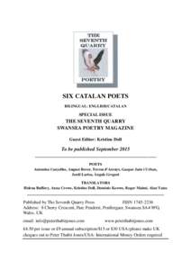 SIX CATALAN POETS BILINGUAL: ENGLISH/CATALAN SPECIAL ISSUE  THE SEVENTH QUARRY