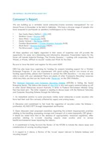 CRN AUSTRALIA - BULLETIN ARTICLE AUGUSTConvenor’s Report We are building up a veritable ‘social enterprise/circular economy smorgasbord’ for our Annual Forum in November to be held in Adelaide. We have a div