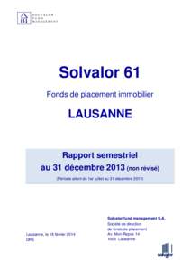 Solvalor 61 Fonds de placement immobilier LAUSANNE  Rapport semestriel