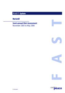 Burundi Semi-annual Risk Assessment November 2005 to May 2006 © swisspeace