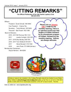 Volume 2018, Issue 1, January 2018  “CUTTING REMARKS” The Official Publication of the Old Pueblo Lapidary Club